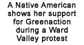 A Native American shows her support for Greenaction during a Ward Valley protest